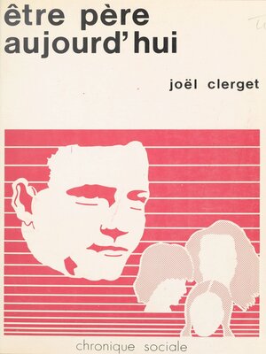 cover image of Être père aujourd'hui